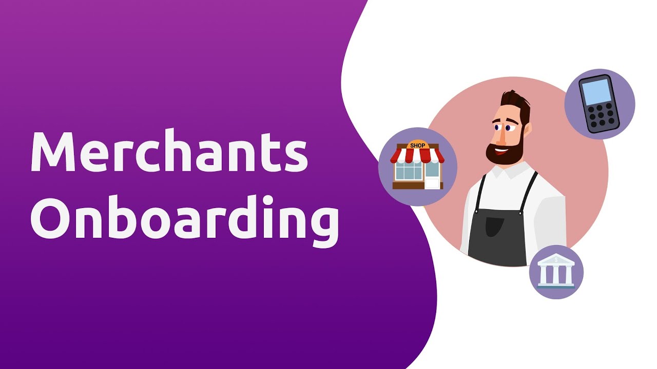 Merchant Onboarding